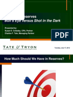 Targeting Reserves