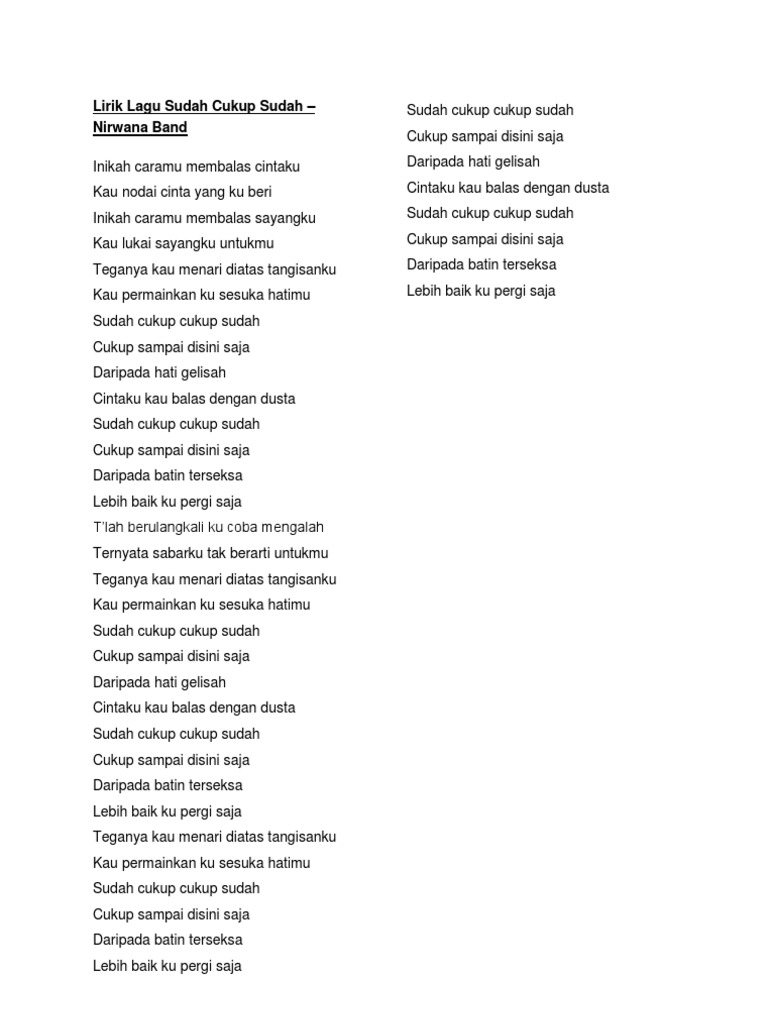 Lirik Lagu Sudah Cukup Sudah