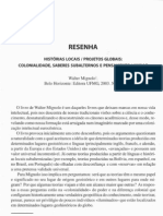 Histórias Locais - Projetos Globais - Colonialidade, Saberes Subalternos e Pensamento Liminar RESENHA