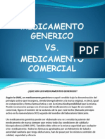 Medicamentos Generico vs. Medicamento Comercial