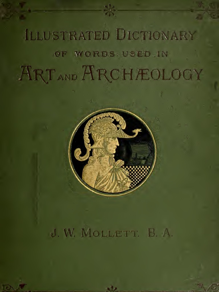 Illustrated Dictionary Of Word Used In Art And Archeology