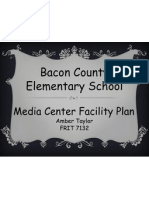 Bacon Elementary Media Center Facilities Plan - Amber Taylor