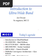 Introduction To Ultra Wide Band: Joe Decuir SR Engineer, MCCI