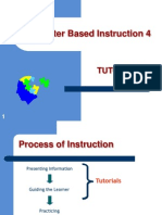 Computer Based Instruction 4: Tutorials