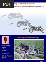 Incubating Grassroots Innovation - A Case Study On Motorcycle Driven Ploughing Machine