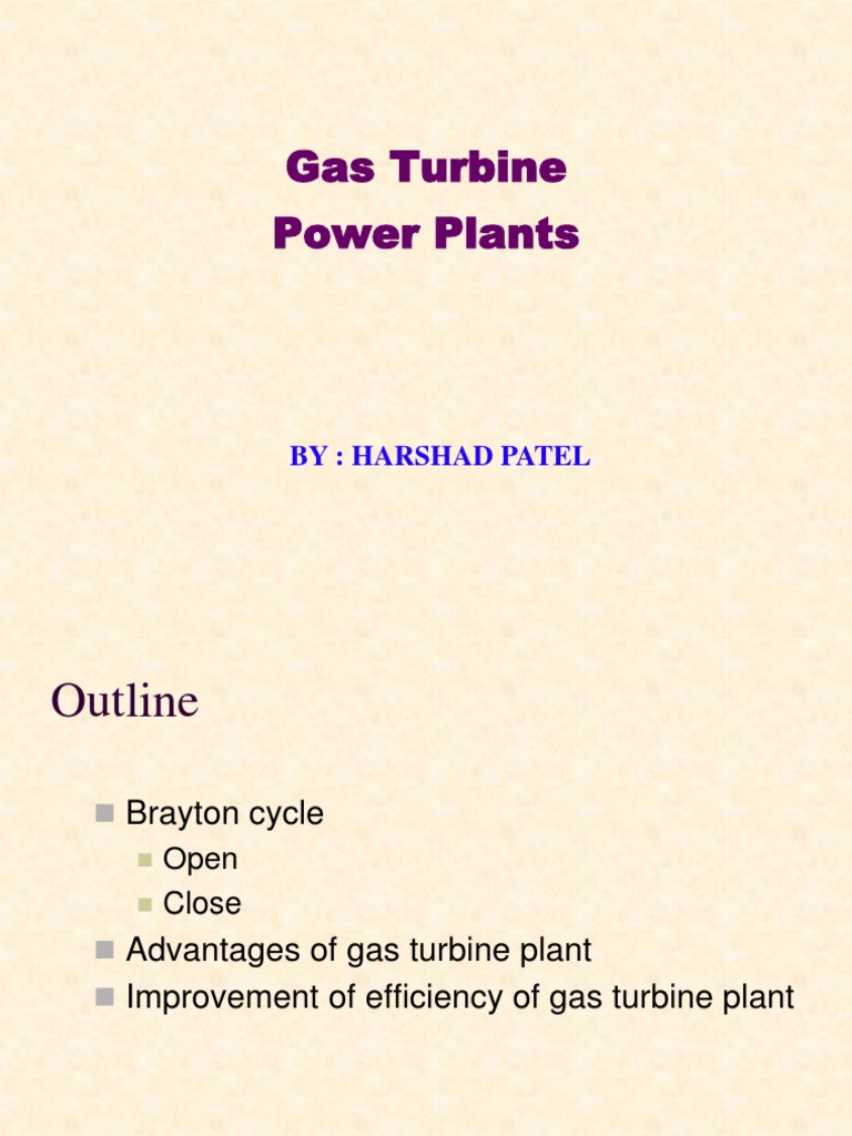 Gas Turbine Power Plant Overview | PDF | Gas Compressor | Gas Turbine