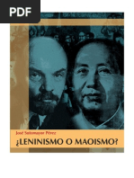 ¿Leninismo o Maoismo? - José Sotomayor Pérez