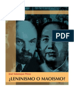 ¿Leninismo o Maoismo? - José Sotomayor Pérez