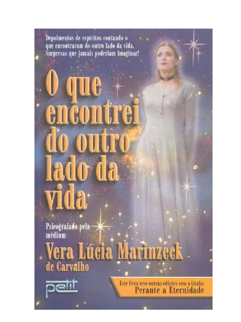 O Que Eu Encontrei Do Outro Lado Da Vida | PDF | Espiritismo | Espírito, image size:768x1024