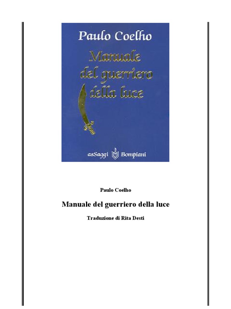 (Libro Ita) Paulo Coelho Manuale Del Guerriero Della Luce PDF