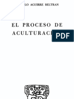 Aguirre Beltrán, Gonzalo (1957) El proceso de aculturación