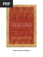 Desmascarando As Seduções (Gary L. Greenwald)