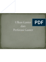 Ulkus Gaster DAN Perforasi Gaster