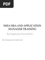 Nhia Dba and Application Manager Training: Real Application Clusters (RAC)