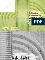 Habilidades Comunicactivas en Patología Psiquiátrica.