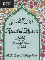 Asmā Ul-Husnā - The 99 Beautiful Names of Allah by M. R. Bawa Muhaiyaddeen