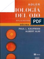 FISIOLOGIA DEL OJO - Aplicación Clínica - Kaufman, Paul - Alm, Albert - 10ma Ed.