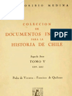 Coleccion de Documentos Ineditos para La Historia de Chile - Tomo V - 1599-1603 - José Toribio Medina