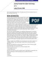 Title: Understanding Twisted Pair Cable Technology No: GEN17-1 Date: Saturday, 25 June, 2005 Summary