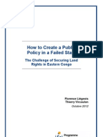 How To Create A Public Policy in A Failed State. The Challenge of Securing Land Rights in Eastern Congo