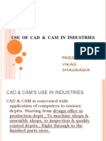 Use of Cad & Cam in Industries: Presented By:-Vikas Chaurasia