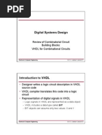 Digital Systems Design: Review of Combinatorial Circuit Building Blocks: VHDL For Combinational Circuits