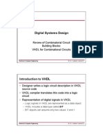 Digital Systems Design: Review of Combinatorial Circuit Building Blocks: VHDL For Combinational Circuits