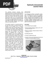 Hydraulic Concentrate Control Valve