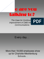 Who Are You Talking To?: The Case For Continuous Improvement of CMS Internal Communications