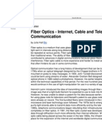 Fiber Optics - Internet, Cable and Telephone Communication