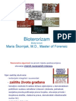 Maria Škornjak, M.D., Bioterorizam