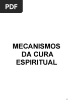 39 - Mecanismos da Cura Espiritual (Versão-Jan08)