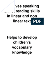 Improves Speaking Skills, Reading Skills in Linear and Non Linear Text