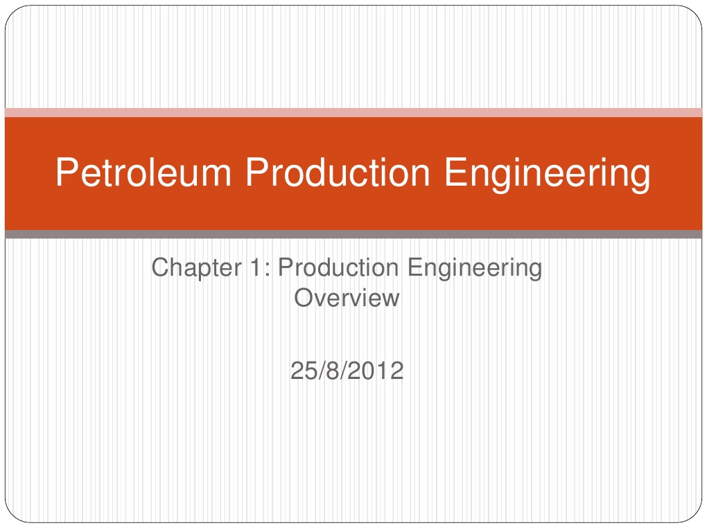 Petroleum Production Engineering Overview | PDF | Oil Well | Petroleum