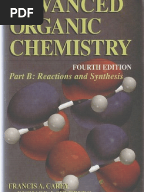 洋書 Advanced Organic Chemistry, Part B Advanced Organic Chemistry: Part B: Reaction and Synthesis