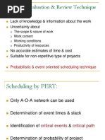 Program Evaluation & Review Technique (PERT) :: Lack of Knowledge & Information About The Work Uncertainty About