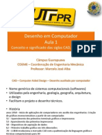 Aula 1 - Conceito e Significado Das Siglas CAD, CAE e CAM