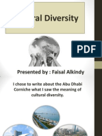 Cultural Diversity: Presented By: Faisal Alkindy