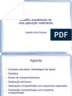 Desafios Arquiteturais de Uma Aplicação Multicliente