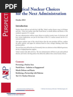 Critical Nuclear Choices for the Next Administration