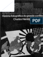 HERRIDGE, Charles - Segunda Guerra Mundial, História fotográfica - Vol.II