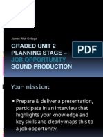 Graded Unit 2 Planning Stage - Sound Production: Job Opportunity