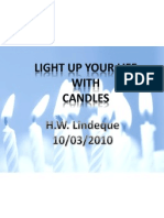 Light Up Your Life With A Candle HWL