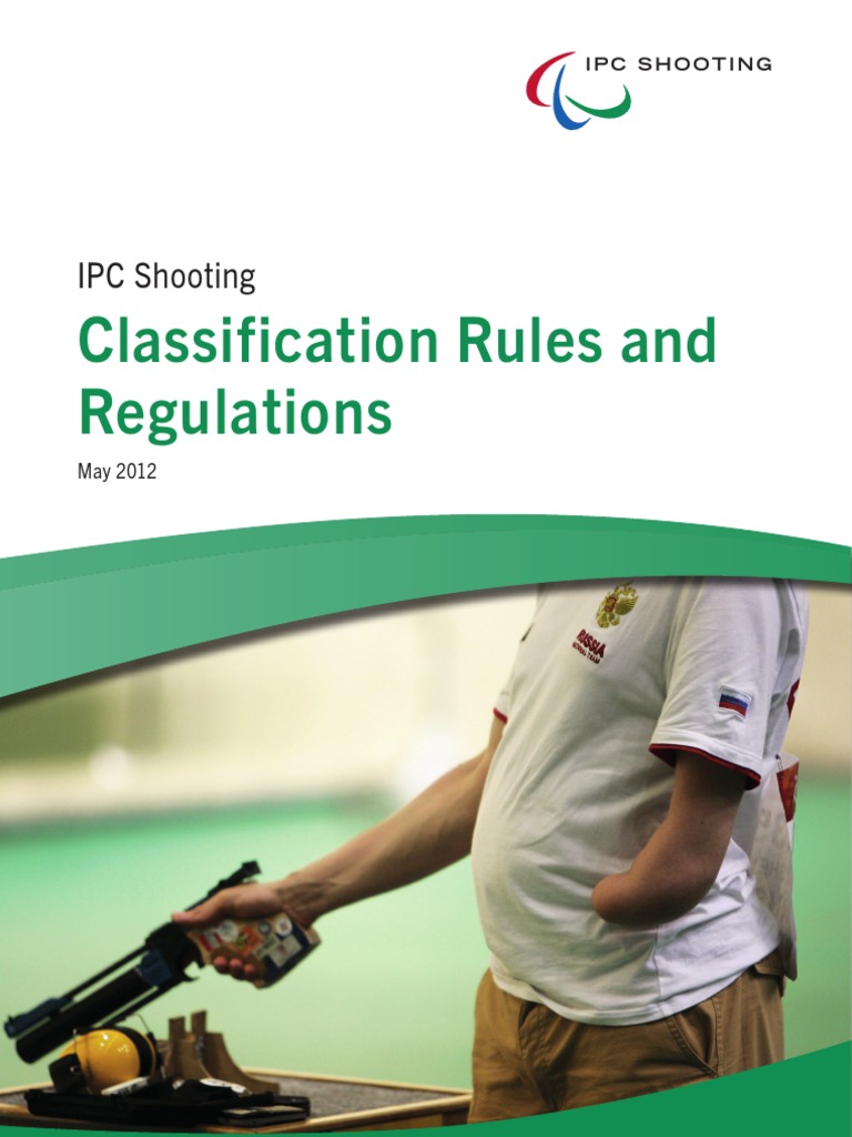 2012 05 IPC Shooting Classification Regulations Xfinalx Paralympic