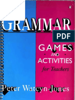 Grammar, Games and Activities For Teachers