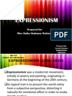 Expressionism: Prepared For: Miss Raiha Shahanaz Redzuan