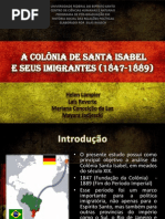 Imigração Alemã no Espírito Santo(Colonia Santa Isabel)