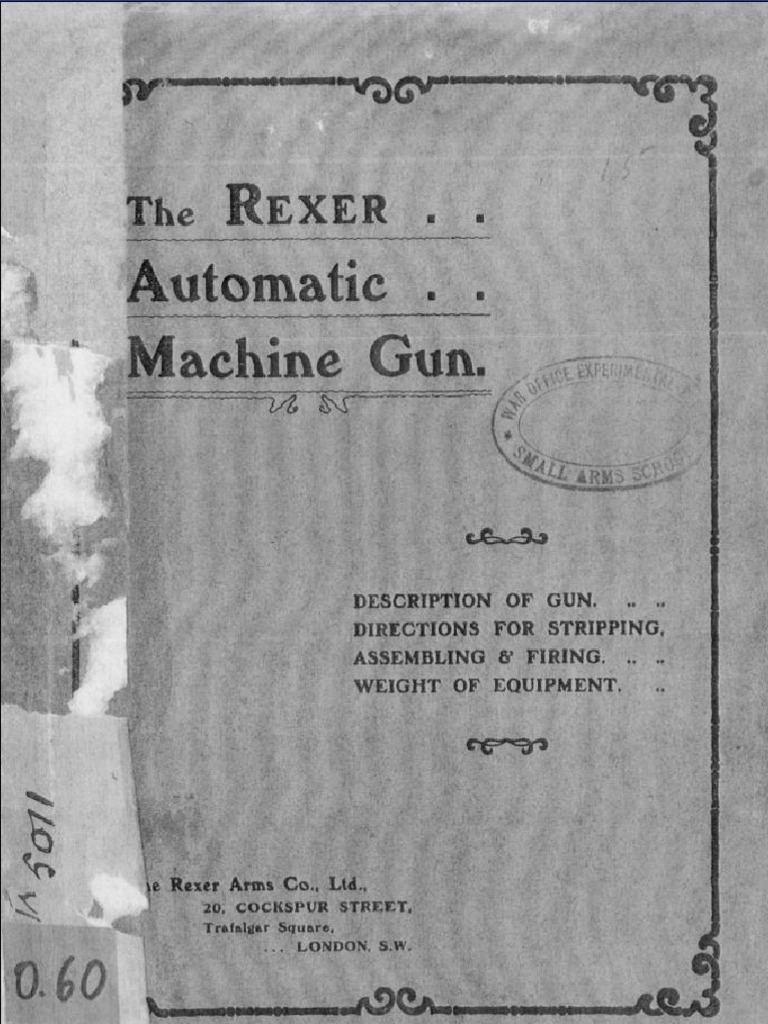 The Rexer Automatic Machine Gun | PDF