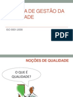 Gestão da Qualidade e Sistema de Gestão da Qualidade