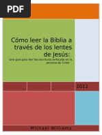 Cómo Leer La Biblia A Través de Los Lentes de Jesus: Introducción